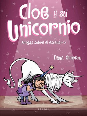cover image of Amigas sobre el escenario (Cloe y su Unicornio 7)